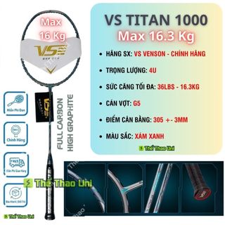 Vợt cầu lông venson titan 1000 xám, vợt vs khung carbon căng max 16.3kg