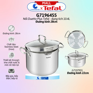 Nồi duetto plus tefal g7197955/g7196455 - hàng chính hãng