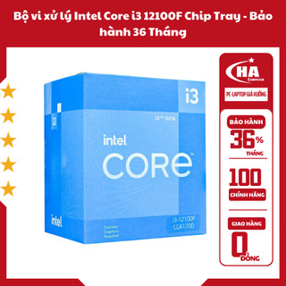 Bộ vi xử lý intel core i3 12100f/12100 chip tray - bảo hành 36 tháng