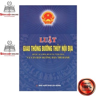 Sách - Luật giao thông đường thủy nội địa và VBHD thi hành
