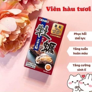 Viên uống tinh chất Hàu tươi, Hàu nghệ Orihiro Oyster chính hãng Orihiro Nhật Bản