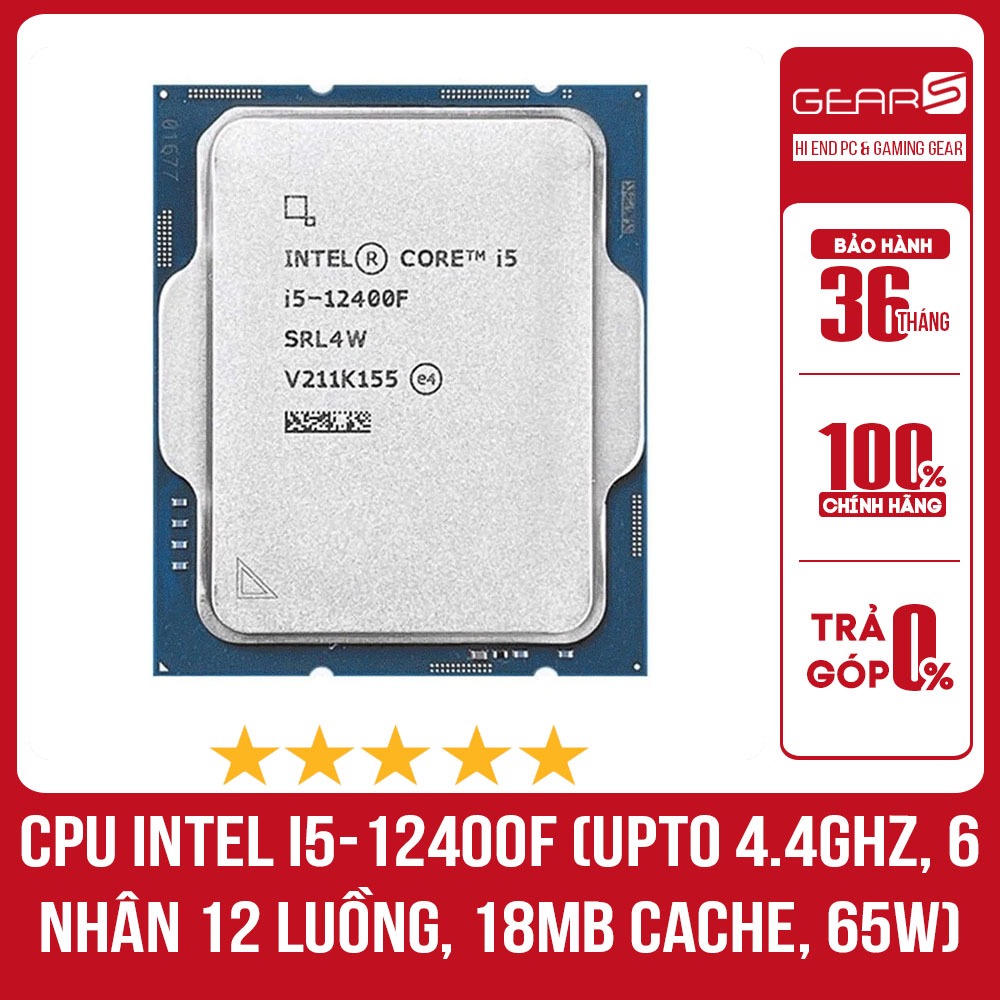 Bộ vi xử lý Intel i5 12400F (Upto 4.4Ghz, 6 nhân 12 luồng,18MB Cache, 65W) - Chip Tray BH 36 Tháng