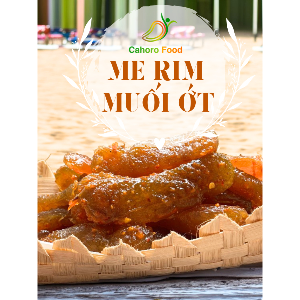 [CHUA CAY] Me rim muối ớt, me muối ớt, vị chua cay ăn siêu cuốn, phù hợp mẹ bầu thèm chua [Cahoro Food]