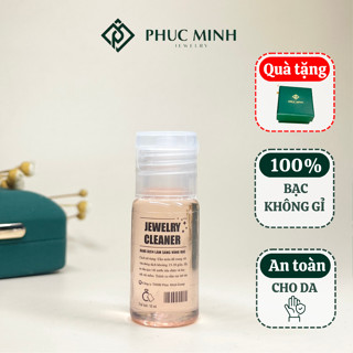  Nước rửa bạc dung dịch tẩy trắng bạc làm sáng bóng trang sức chuyên dụng Phuc Minh Jewelry 15ml-50ml 
