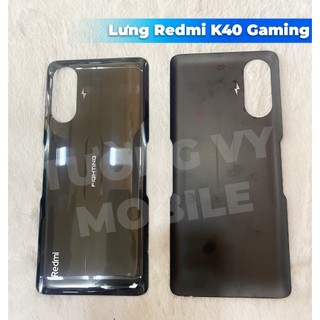 Lưng Redmi K40 Gaming