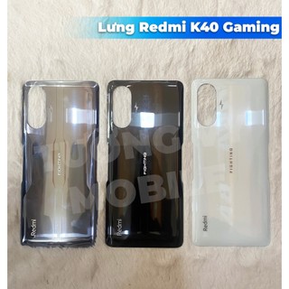 Lưng redmi k40 gaming