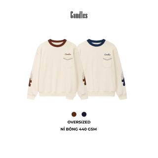 Áo nỉ nam nữ oversize CANDLES DANDY SWEATER hình thêu chất liệu nỉ bông 440gsm chính hãng