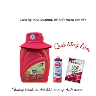 Anti maxi trị nứt thân xì mủ, đa năng tẩy rong rêu, nấm khuẩn, thối rễ 20 lít