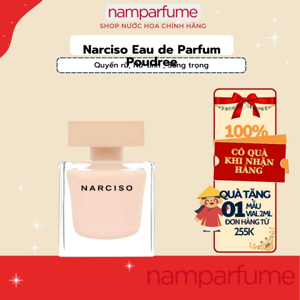 Nước Hoa Nữ Mùi Phấn Narciso Poudree lùn - Nàng Tiểu Thư Kiêu Kì Mong Manh Thuần Khiết namparfume