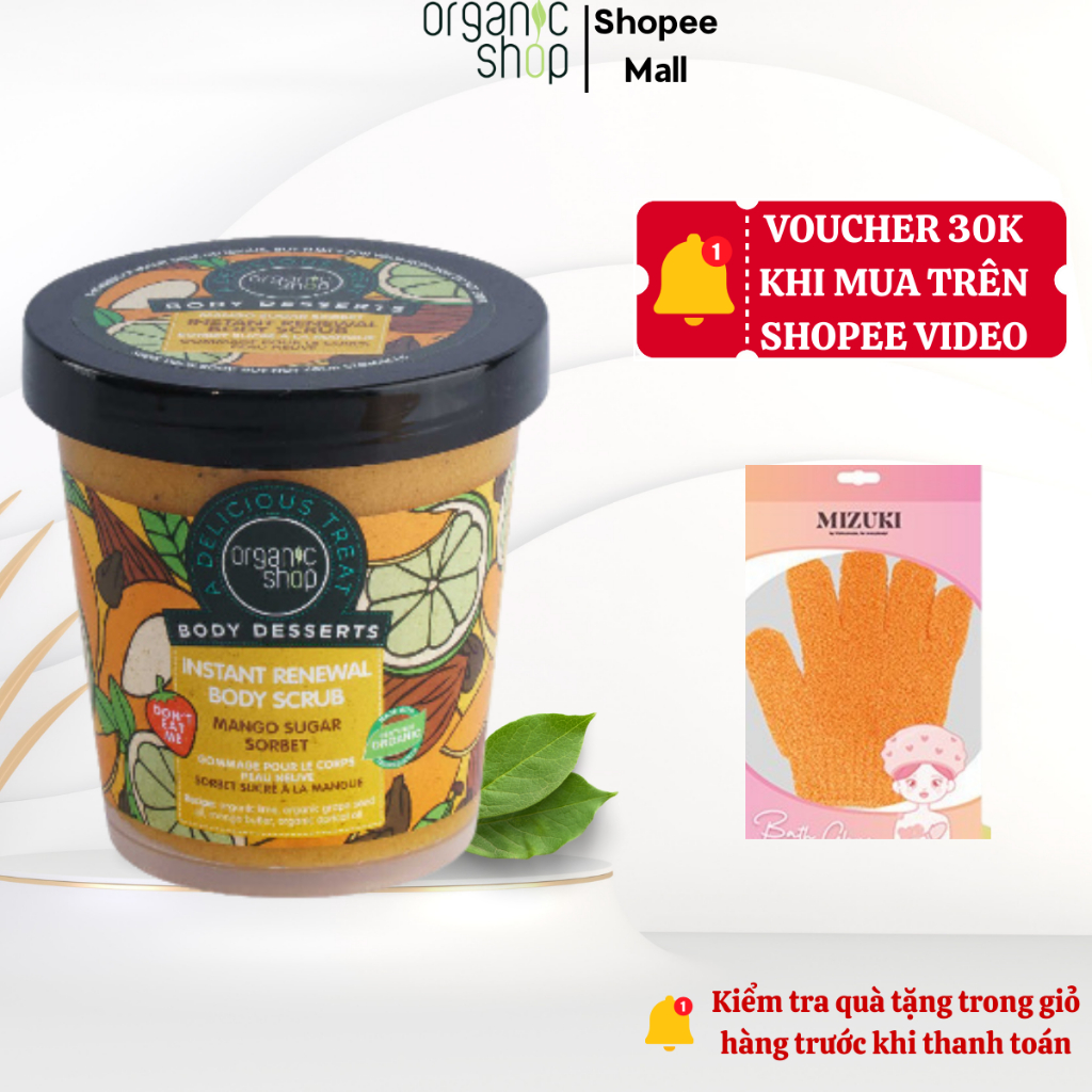 Tẩy Da Chết Toàn Thân ORGANIC SHOP, Tẩy Tế Bào Chết Giúp Làm Sạch Da, Giảm Tình Trạng Da Sần Sùi Body Desserts Scrub 450