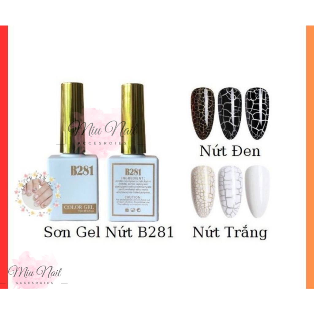 Sơn Gel Nứt B281 Cao Cấp , Sơn Nứt Trắng , Đen chai 15ml - Miu Nail