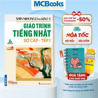 Sách - Shin Nihongo no Kiso I - Giáo Trình Tiếng Nhật Sơ Cấp - Tập 1 - MCBooks