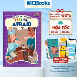 Sách - Giỏi Tiếng Anh - Vui Ứng Xử - Feeling Afraid - MCBooks
