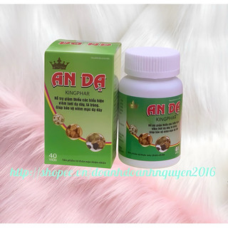 AN DẠ Kingphar -Chai 40 viên - Giúp giảm viêm loét dạ dày, tá tràng, trào ngược thực quản, dịch vị, ăn uống không tiêu