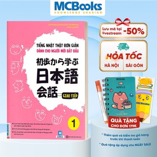 Sách - Tiếng Nhật Thật Đơn Giản Phần Giao Tiếp Dành Cho Người Mới Bắt Đầu