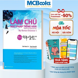 Sách - Làm chủ ngữ pháp tiếng Hàn - dành cho người bắt đầu (My Korean Grammar I) - MCBooks
