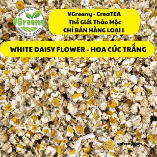 Hoa cúc trắng sấy khô pha trà - hàng loại 1 - trà hoa thảo mộc - trà hoa cúc trắng vgreeny createa