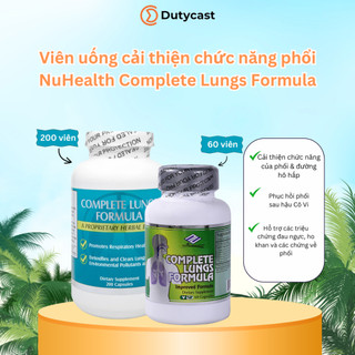 Viên Uống Bổ Phổi Nuhealth Complete Lungs Formuala 60 - 200 viên của Mỹ