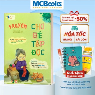 Sách - Truyện Cho Bé Tập Đọc (Tái Bản) - MCbooks