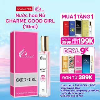 Nước Hoa Nữ CHARME GOOD GIRL 10ml Lưu Hương Lâu Nổi Bật, Lôi Cuốn_Nước Hoa Chính Hãng