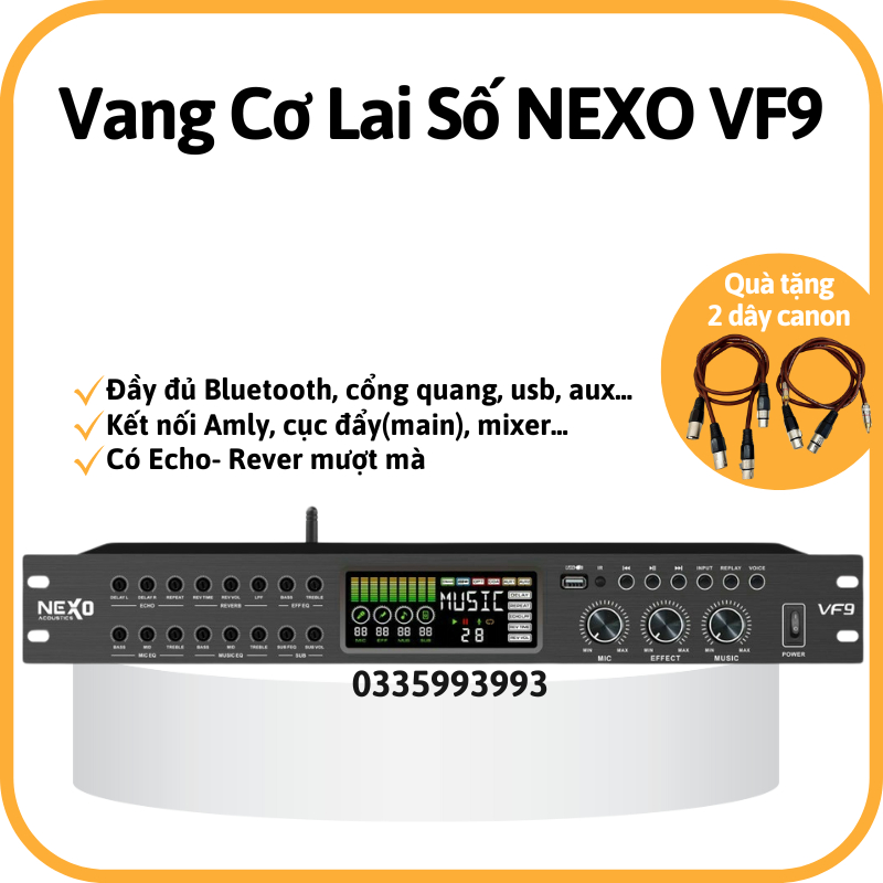 Vang cơ lai số Nexo VF 9 , Đẩy đủ echo rever, có bluetooth cổng quang, Usb, aux ....