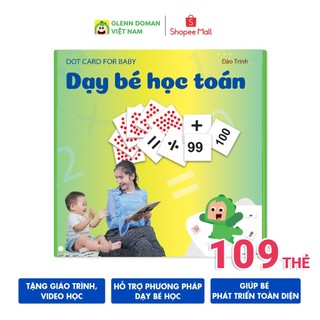 Flashcard Dạy Trẻ Học Toán Glenn Doman- Bộ 109 Thẻ Học Thông Minh Phát Triển Tư Duy Logic Cho Trẻ Từ 0-6 Tuổi