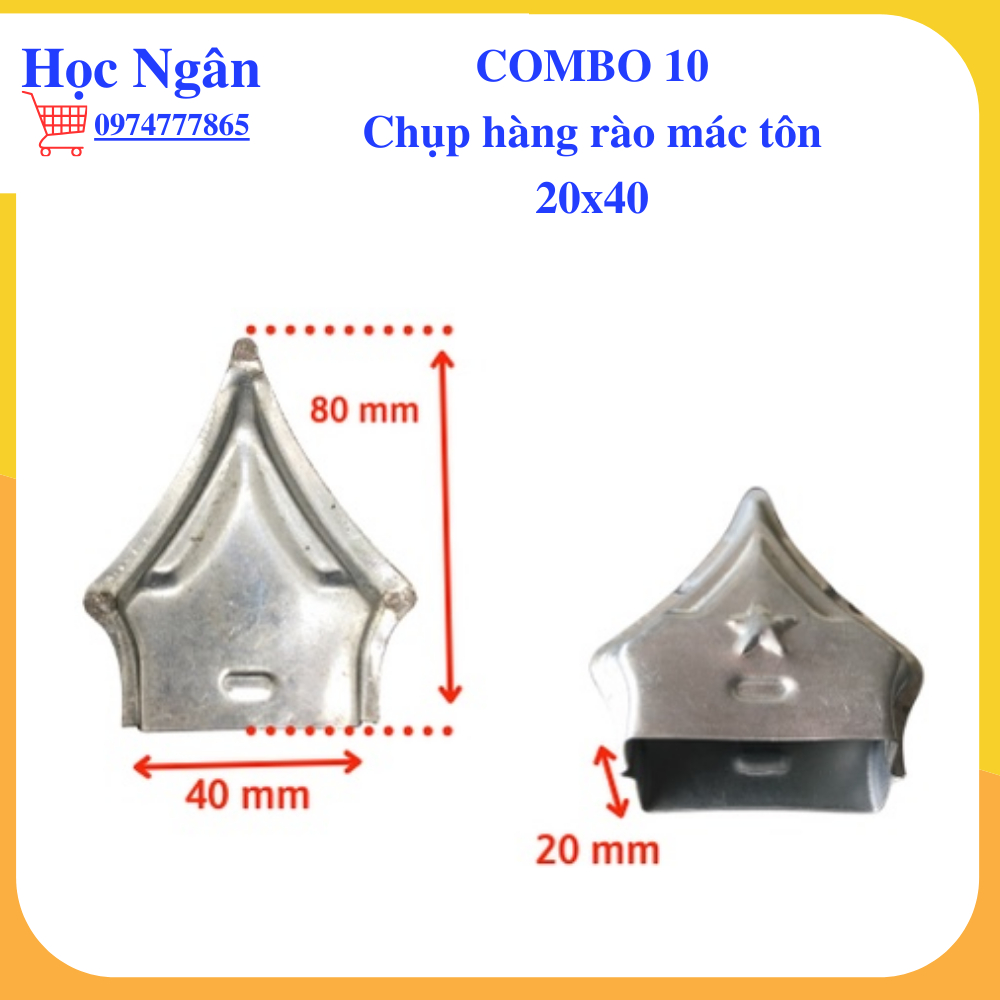 Combo 10 Mác Tôn 20x40 hàng rào cho sắt hộp