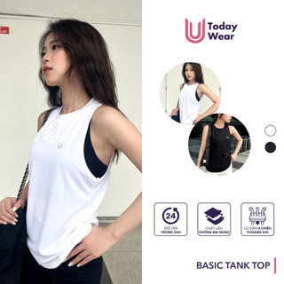 Áo thể thao Basic Tank Top ba lỗ nữ khoác ngoài tập gym dáng rộng mặc thoải mái Today U Wear