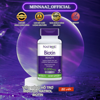 Viên uống hỗ trợ mọc tóc natrol biotin 10000 mcg 100 viên của mỹ