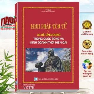 Sách binh pháp tôn tử và 36 kế ứng dụng trong cuộc sống và kinh doanh thời hiện đại - v1767d