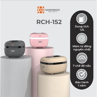 Nồi cơm điện cao tần hawonkoo rch-152-ih-cf / rch-152-ih-pk / rch-152-ih-gr - hàng chính hãng