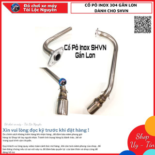 CỔ PÔ INOX 304 GẮN LON DÀNH CHO SHVN