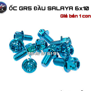 ỐC GR5 ĐẦU SALAYA SIZE 6x10- 6x15-6x20- 6x30