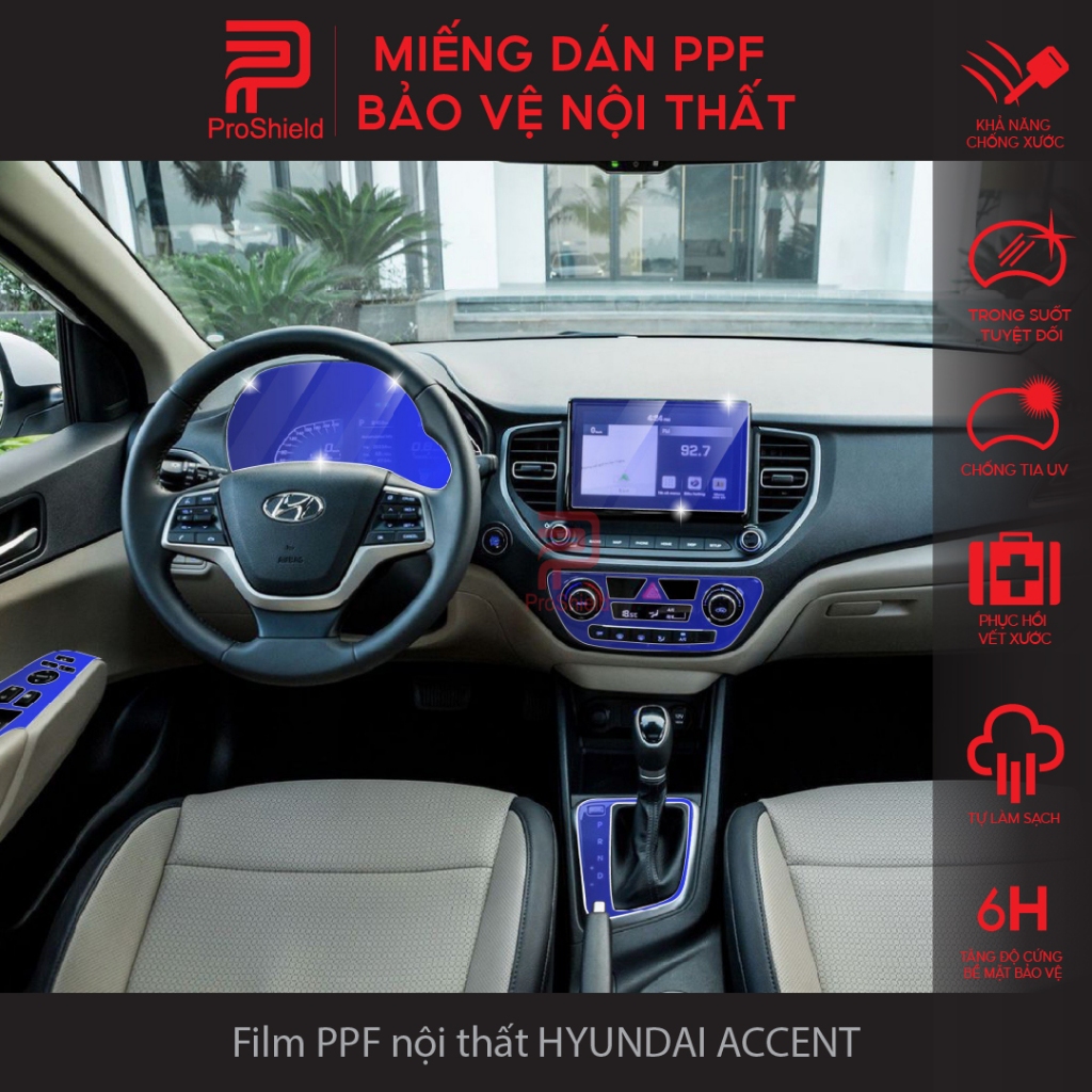 Bộ dán PPF Cao Cấp HYUNDAI ACCENT 2021-2023. Chống xước nội thất. Che mờ vết xước cũ. Bảo vệ nội thấ