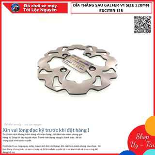 ĐĨA THẮNG SAU GALFER V1 SIZE 220MM EXCITER 135