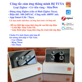 Công tắc thông minh Tuya, có viền, Zigbee, App Smart Life/ Tuya -