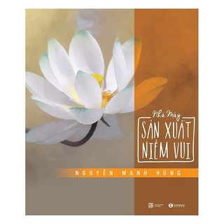 Sách - nhà máy sản xuất niềm vui