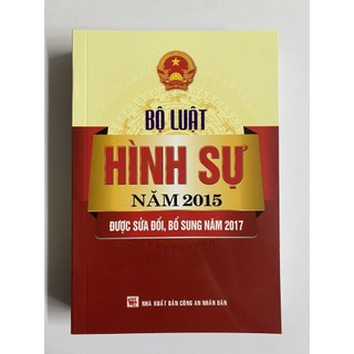 Sách - bộ luật hình sự năm 2015 được sửa đổi bổ sung năm 2017