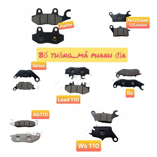 bố thắng _ má phanh đĩa nisin lead,wave s110,rs,air blade, sirius,jupiter ,exciter 135 trước,winner trước