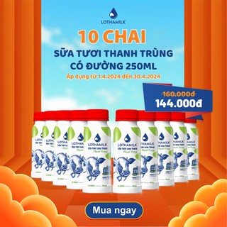 Sữa tươi thanh trùng Lothamilk có đường chai 250ml