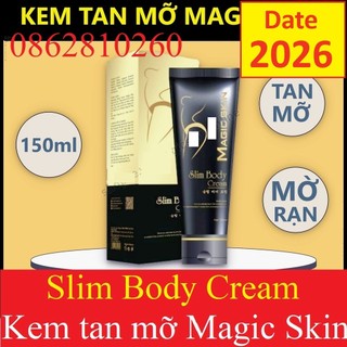 Kem massage tan mỡ slim body cream magic skin