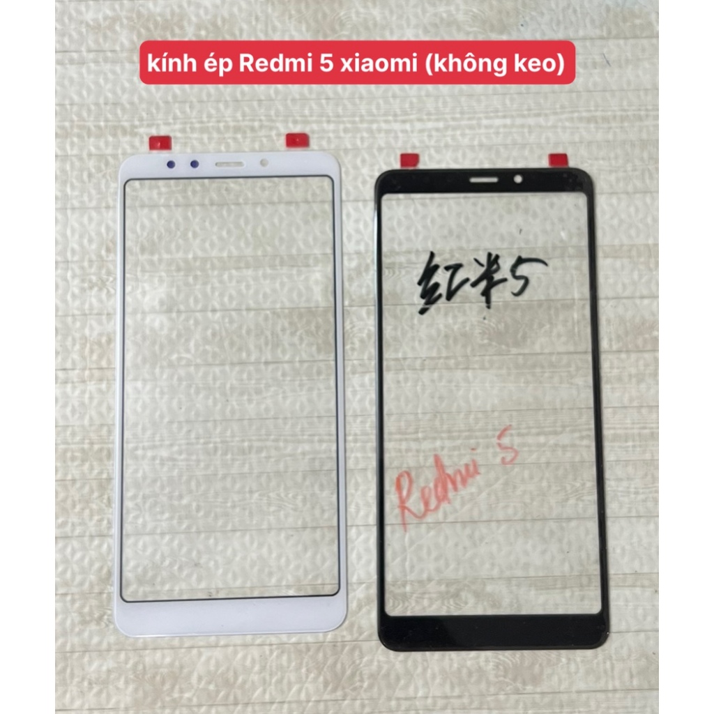kính ép Redmi 5 Xiaomi (không keo)