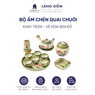 Bộ ấm chén vẽ tay quai chuôi vẽ tay nhiều họa tiết + Khay tròn - Gốm sứ Bát Tràng