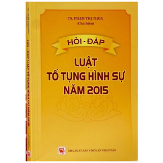 Sách - Hỏi đáp luật tố tụng hình sự năm 2015