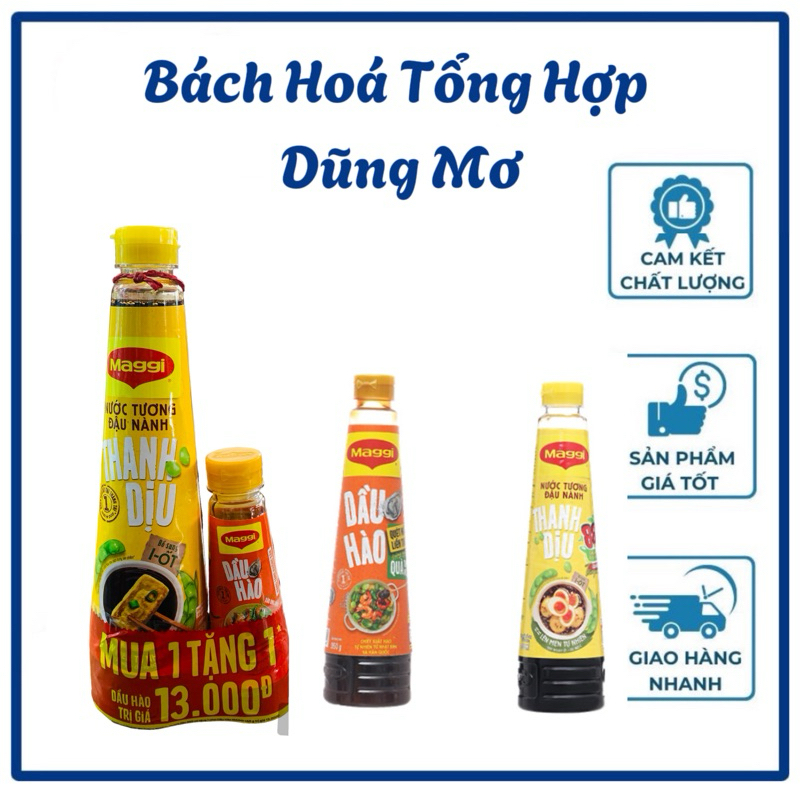 Nước Tương Maggi Thanh Dịu | Dầu hào Maggi - Bách Hoá Tổng Hợp Dũng mơ