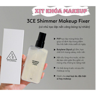 Xịt Khoá Makeup 3ce Shimmer Makeup Fixer & Makeup Fixer Mist