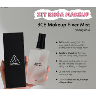 Xịt Khoá Makeup 3ce Shimmer Makeup Fixer & Makeup Fixer Mist