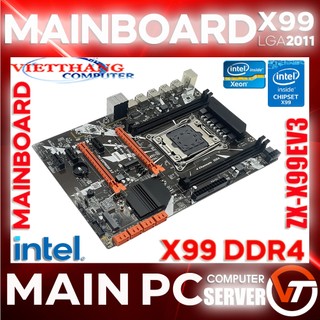 Main x99 ddr4 đơn cpu chạy giả lập - main zx-x99ev3 v1.5 chạy ddr4 oem hỗ trợ socket lga2011 cpu xeon e5 v3 v4 new 100%