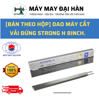 Dao máy cắt vải đứng strong h 8inch.