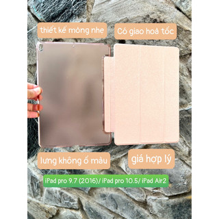 Bao da iPad không ố màu, cao cấp mỏng nhẹ cho pro 9.7/air2/pro 10.5 /đủ dòng mini(123456),air/9.7, gen789, 11inch(M1/M2)